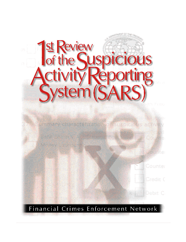 1st Review Of The Suspicious Activity Reporting System Sars Fincen Gov 1st Review Of The Suspicious Activity Reporting System Sars Fincen Gov