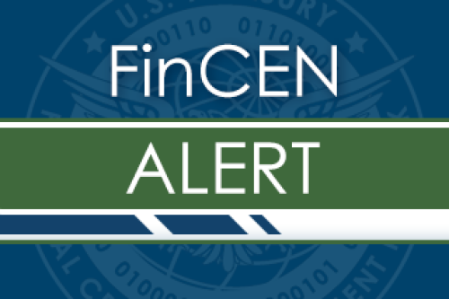 FinCEN Alert